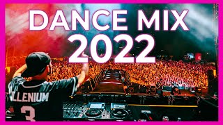 Dance Club Mix 2022  Mashups amp Remixes Of Popular Songs 2022  Best Party Music Remix Mix 2022 🎉 [upl. by Campney]