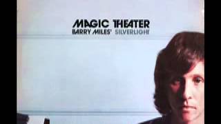 Barry Miles Magic Theater [upl. by Aninaig]