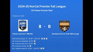 102024 Folsom Lake Surf FLS 08B NPL 8  Woodland Soccer Club 08B Orange 0 [upl. by Bardo]