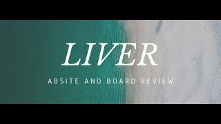 Liver ABSITE and Board Review [upl. by Nojad]