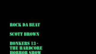 Rock da Beat  Scott Brown [upl. by Sausa758]