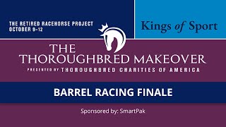 2024 Thoroughbred Makeover Barrel Racing Finale [upl. by Partan]