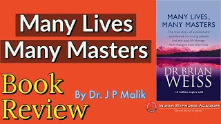 Many Lives Many Masters  Detailed Book Review by Dr JP Malik हिंदी में with English Subtitles [upl. by Zannini]