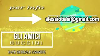 Guccini  Gli Amici base musicale karaoke [upl. by Ahsinid810]