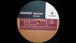 Dumonde  Tomorrow Onkels Brett Mix Stereophonic 1998 [upl. by Nygem]