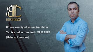 Güvən nəşriyyat sınaq imtahanı  Tarix suallarının izahı 15012022 Bəhruz Cavadov [upl. by Nosnirb]