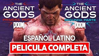 Pelicula Completa En ESPAÑOL LATINO  Doom Eternal The Ancient Gods DLC 1 y 2 Parte Juego Completo [upl. by Metzger]