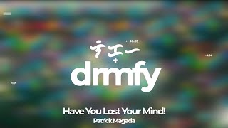 Have You Lost Your Mind by Patrick Magada Official Audio [upl. by Ymirej]