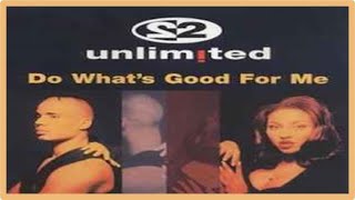 2 Unlimited  Do Whats Good For Me 1995 [upl. by Hakilam]