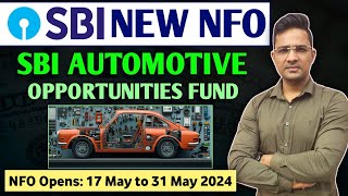 Sbi Automotive opportunities fundSbi new nfo 2024 🚀💰 investing finance opportunities [upl. by Etteraj]