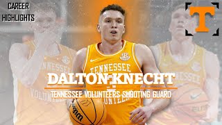 Dalton Knecht  𝟛  Tennessee Volunteers SG [upl. by Ahsilet]