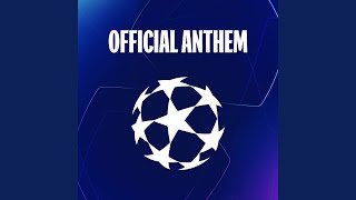 UEFA Champions League Anthem Full Version [upl. by Parcel]