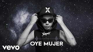 Raymix  Oye Mujer Visualizer [upl. by Anaz]