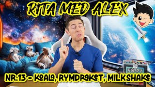 Rita med Alex  Nr13 Koala Rymdraket Milkshake [upl. by Saltzman]