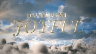 joyful  Dante Bowe Official Music Video [upl. by Hertha]