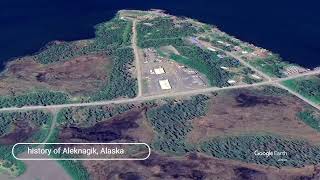 The history of Aleknagik Alaska [upl. by Maude]