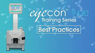 Eyecon 9430  Best Practices [upl. by Goulden]