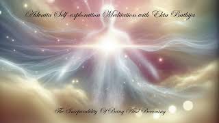 I AM THAT Self Exploration  The inseparability of Being and Becoming IAT  27 by Ekta Bathija [upl. by Anitnauq549]