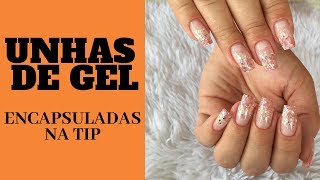 Unhas de Gel na Tip  Encapsulamento [upl. by Imhskal]