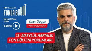 HDI Fibaemeklilikin Haftalık Yatırım Fonu Fon Bülteni  Onur Duygu  1320 Eylül 2024 [upl. by Enavi220]