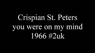 Crispian St Peters  you were on my mind 1966 2uk [upl. by Merfe796]