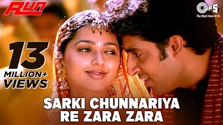 Sarki Chunnariya Re Zara Zara  Run  Abhishek Bachchan Bhoomika Chawla  Alka Yagnik Udit Narayan [upl. by Gerek]