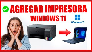 COMO AGREGAR IMPRESORA EN WINDOWS 11 [upl. by Hailat]