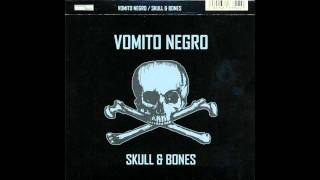 Vomito Negro  Move Your Body [upl. by Puklich]