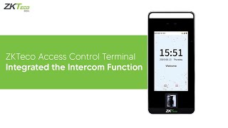 ZKTeco Access Control Terminal Integrated the Intercom Function [upl. by Raffin67]