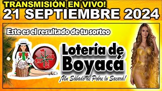 Resultado LOTERIA DE BOYACA SÁBADO 21 de septiembre 2024 loteria loteríadeboyacá [upl. by Coh85]