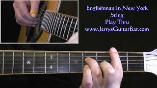 Sting Englishman In New York  Guitar Play Thru [upl. by Adaminah356]