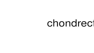 How to pronounce chondrectomy [upl. by Adamson]