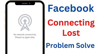 How to Fix Facebook Connection Lost Problem 2024 [upl. by Stinky86]