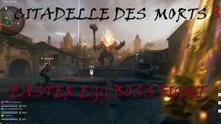 CITADELLE DES MORTS EASTER EGG BOSS FIGHT Black Ops 6 zombies moments w The Boys [upl. by Nitsua]