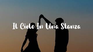 Mina  Il Cielo In Una Stanza Testo [upl. by Evad]