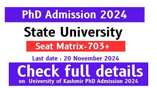 University of Kashmir Announces PhD Admission 202425 Cycle 2 for 703 Seats universitynewsindia [upl. by Kcirrek712]