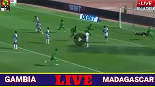 🔴GAMBIA 1 VS 0 MADAGASCAR  LIVE STREAMING AFRICA CUP OF NATIONS QUALIFIERS TODAY [upl. by Evadnee]