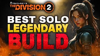 The Division 2  BEST SOLO PvE Builds For Legendary Missions 2024 [upl. by Sandro313]