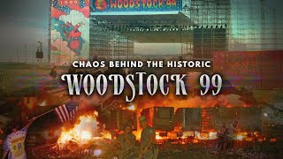 The Chaos and Devolvement of Woodstock 99  History of Legendary Music Festival [upl. by Tucky]