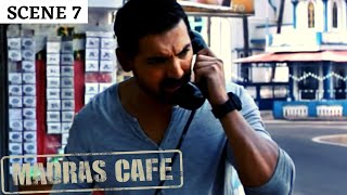 Madras Cafe  Scene 5  मद्रास कैफ़े  John Abraham  Nargis Fakhri  Raashi Khanna [upl. by Nlyak]