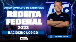 Concurso Receita Federal 2023  Exercícios  RLM  AlfaCon [upl. by Assilam203]