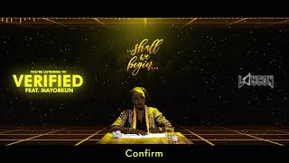 Laycon  Verified feat Mayorkun Official Lyrics Video [upl. by Beau]