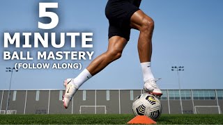 5 Minute Follow Along Ball Mastery Routine For Footballers  Improve Your Ball Control [upl. by Bartram]