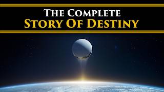 The Complete Story of Destiny From Origins to Final Shape Light amp Dark Saga Lore amp Timeline [upl. by Woodie429]