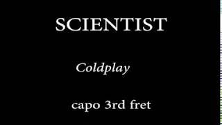 SCIENTIST  COLDPLAY Easy Chords and Lyrics 3rd Fret [upl. by Gregrory642]