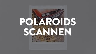 Instax und Polaroids richtig scannen [upl. by Acined]