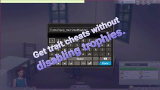 Sims 4 PS4  Trait cheats DONT disable trophies Easier Guide [upl. by Adeys]