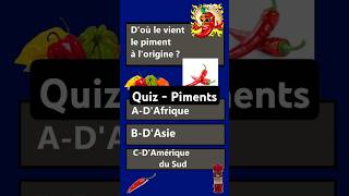 Quiz  Piment shorts quiz alimentation [upl. by Gunning738]