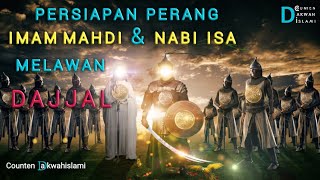 PERSIAPAN PERANG IMAM MAHDI DAN NABI ISA AS MELAWAN DAJJAL ust khalid basalamah [upl. by Millard]