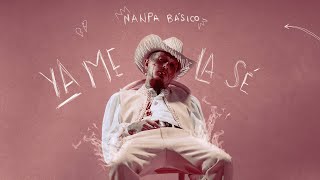 Nanpa Básico  Ya Me La Sé Official Audio [upl. by Assin272]